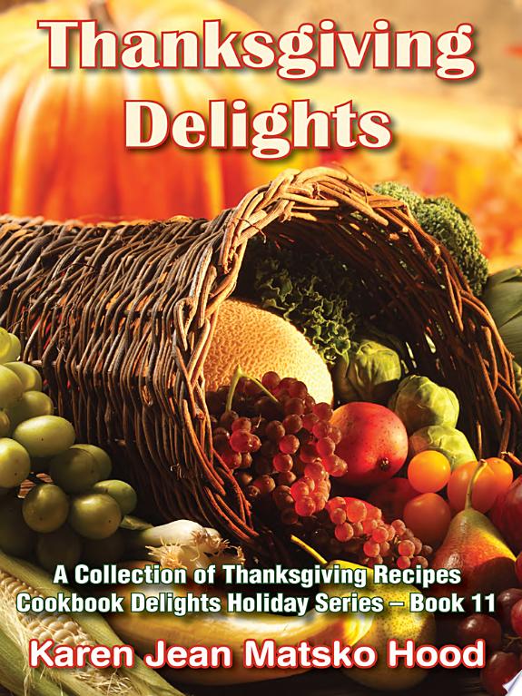 Image for "Thanksgiving Delights Cookbook"