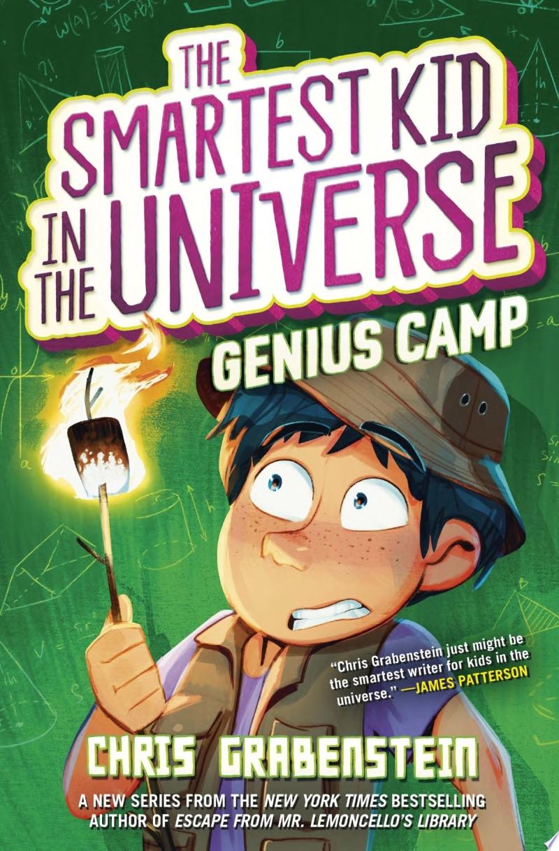 Image for "Genius Camp: The Smartest Kid in the Universe, Book 2"