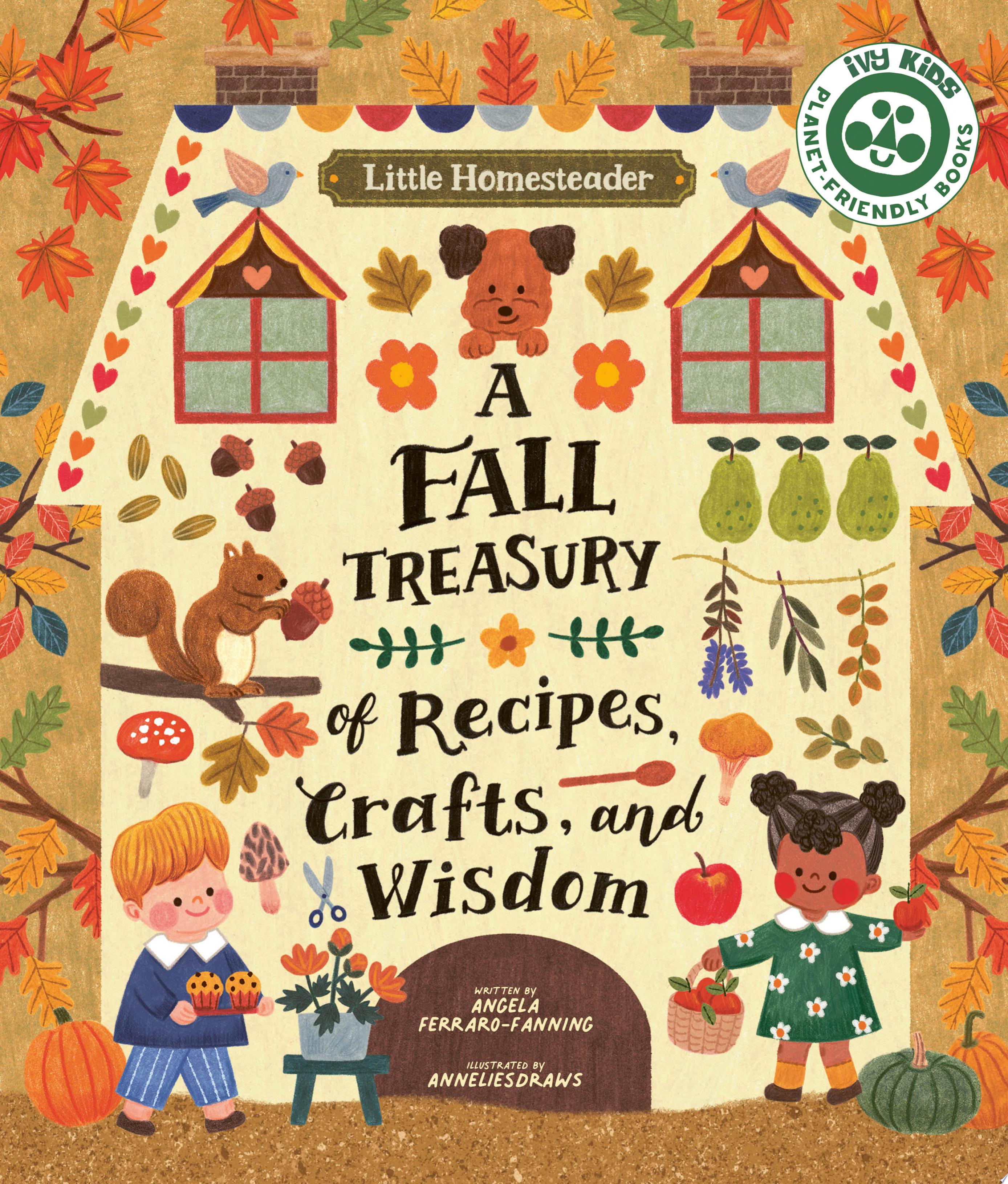 Image for "Little Homesteader: A Fall Treasury of Recipes, Crafts, and Wisdom"