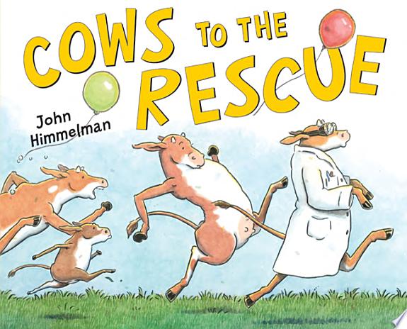 Image for "Cows to the Rescue"