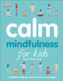 Image for "Calm: Mindfulness for Kids"
