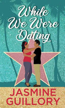 Image for "While We Were Dating"