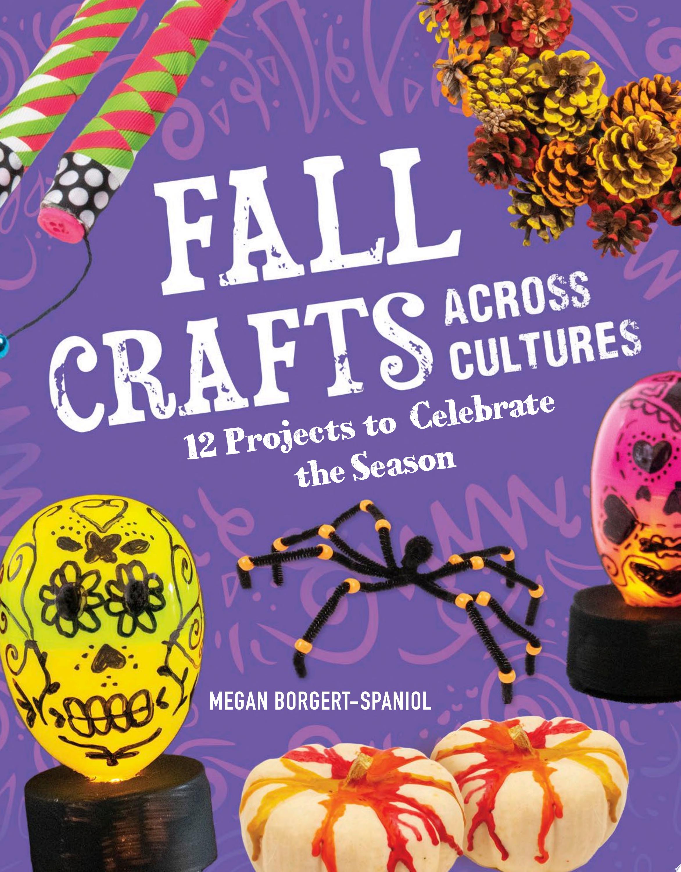 Image for "Fall Crafts Across Cultures"