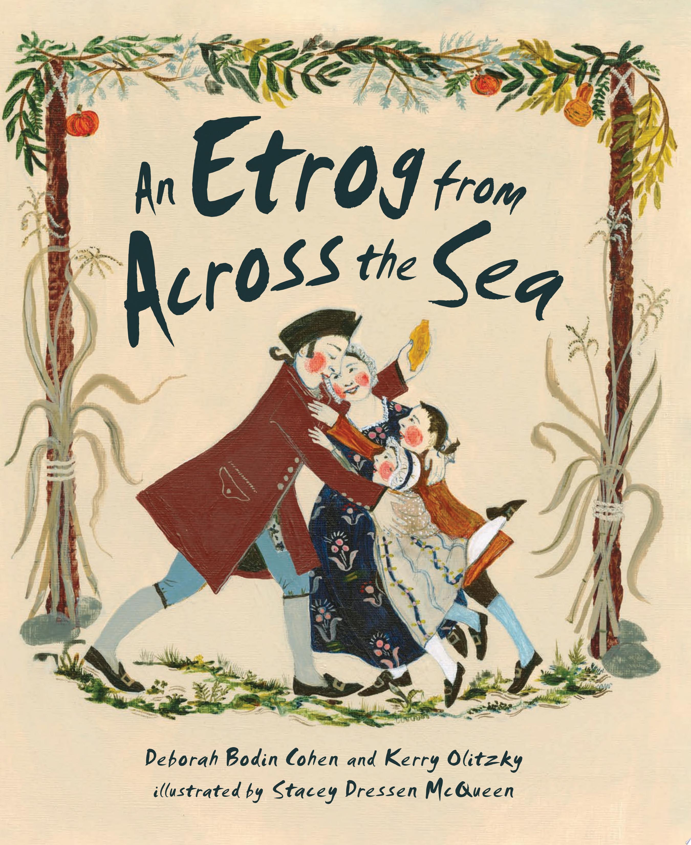 Image for "An Etrog from Across the Sea"